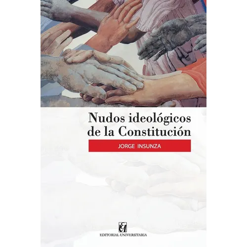 Nudos ideológicos de la Constitución