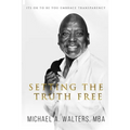 Setting the Truth Free: Its ok to be you embrace transparency