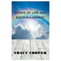 Words of Life And Encouragement