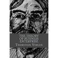 The Theory of Business Enterprise