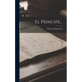 El Principe...
