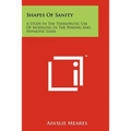 Shapes of Sanity: A Study in the Therapeutic Use of Modeling in the Waking and Hypnotic State