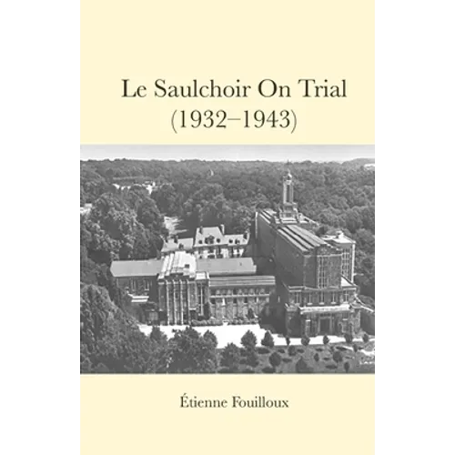 Le Saulchoir on Trial (1932-1943)