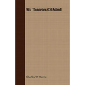 Six Theories Of Mind