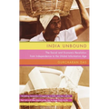 India Unbound: The Social and Economic Revolution from Independence to the Global Information Age