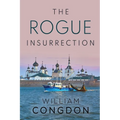The Rogue Insurrection