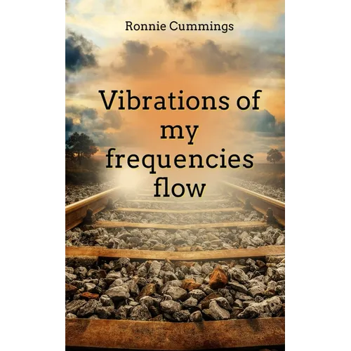 Vibrations of my frequencies flow