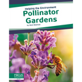 Pollinator Gardens
