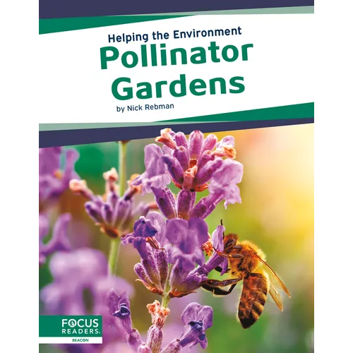 Pollinator Gardens