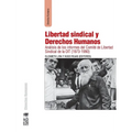 Libertad sindical y derechos humanos