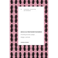 Dance as Intermedial Translation: Moving Across Page, Stage, Canvas
