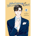 What's Wrong with Secretary Kim?, Vol. 2: Volume 2