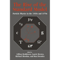 The Rise of the Standard Model: A History of Particle Physics from 1964 to 1979