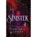 Sinister: A Dark Academia Gothic Romance