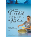 The Amazing Healing Power of Kitchari: Weight Loss Anti-inflammatory Soup