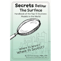 Secrets Below The Surface - Handbook of the Top 10 Business Models in the World: Where to Work? Where to Invest?