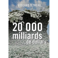 20000 Milliards de Dollars