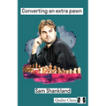 Converting an Extra Pawn in Chess