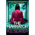 The Narrator: An absolutely addictive and unputdownable psychological thriller