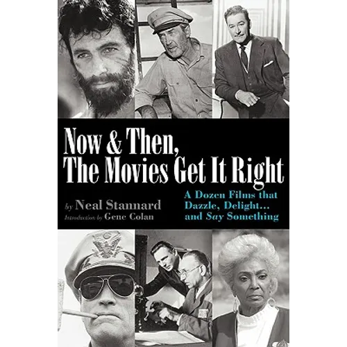 Now and Then, the Movies Get It Right