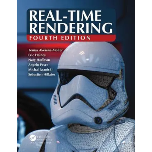 Real-Time Rendering, Fourth Edition