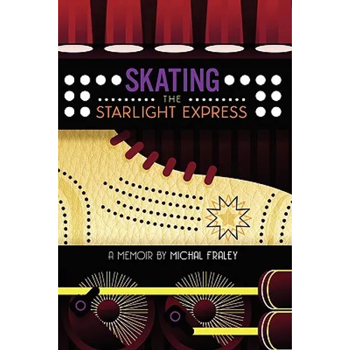 Skating the Starlight Express