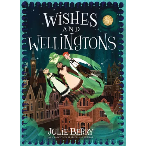 Wishes and Wellingtons
