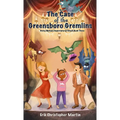 The Case of the Greensboro Gremlins: Dotty Morgan Supernatural Sleuth Book Three