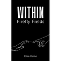 Within Firefly Fields