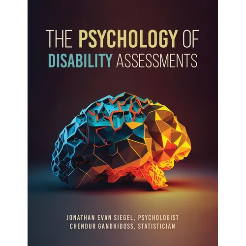 The Psychology of Disability Assessments
