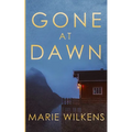 Gone at Dawn