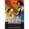 The House of Invisible Bondage: The Complete Cabalistic Cases of Semi Dual, the Occult Detector