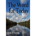 The Word for Today
