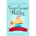 Cream Caramel and Murder