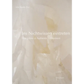 Ins Nichtwissen Eintreten: Discipline of Authentic Movement