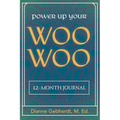 Power Up Your Woo Woo 7 Steps to Personal Growth, Empowerment, and Spiritual Healing with Tarot and Oracle Cards