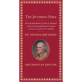 The Jefferson Bible: The Life and Morals of Jesus of Nazareth