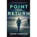 Point of no Return: A Scottish Crime Thriller