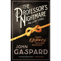 The Professor's Nightmare (and Other Stories): Three Eli Marks Mystery Novellas