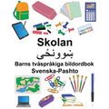 Svenska-Pashto Skolan Barns tvåspråkiga bildordbok