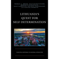 Lithuania's Quest for Self-Determination: Municipal Responses to National Emigration