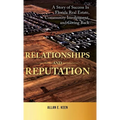 Relationships and Reputation: A Story of Success in Florida Real Estate, Community Involvement, and Giving Back