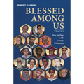 Blessed Among Us: Day by Day with Saintly Witnesses; Volume 2