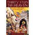 Thirty Steps to Heaven Large Print Edition: The Ladder of Divine Ascent for All Walks of Life