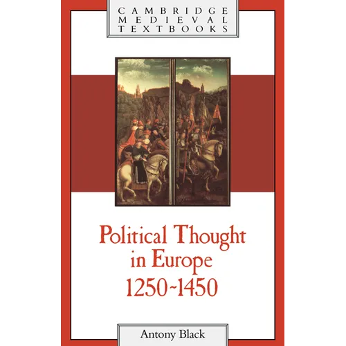 Political Thought in Europe, 1250 1450 - Paperback