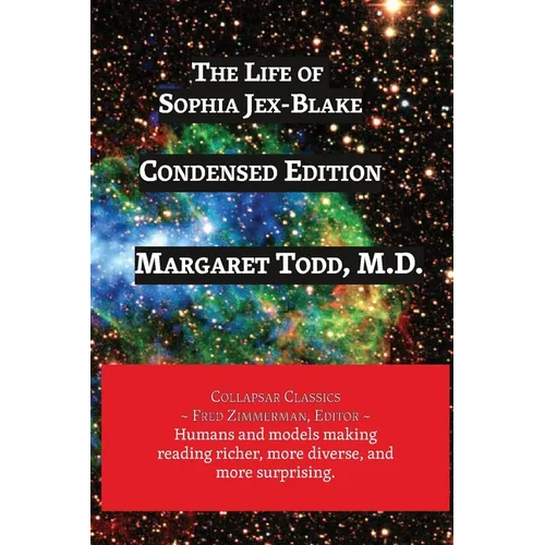The Life of Sophia Jex-Blake: Pioneer in Medical Education