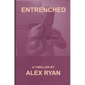 Entrenched