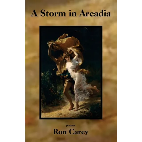 A Storm in Arcadia