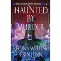 Haunted by Murder: A Cozy Witch Mystery