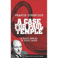 A Case For Paul Temple (Scripts of the radio serial)